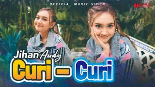 Download lagu Jihan Audy - Curi Curi mp3 Download lagu Jihan Audy - Curi Curi mp3
