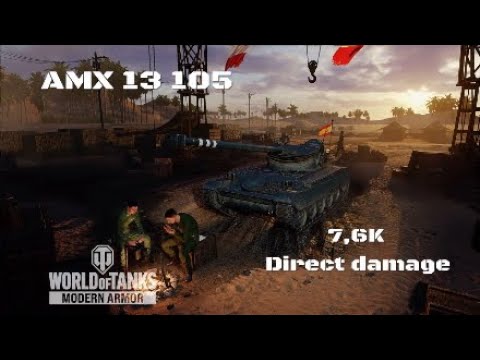 Amx 13 105 In El Halluf:7,6K direct damage :Wot console - World of Tanks console