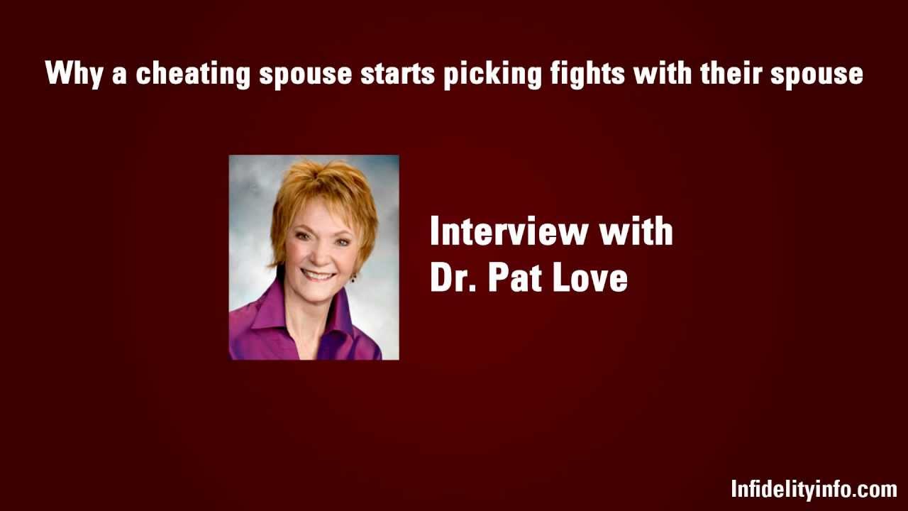 Why a cheating spouse starts picking fights with their spouse