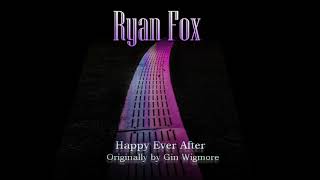 Happy Ever After- Gin Wigmore
