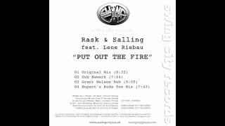 Rask & Salling feat. Lene Riebau - Put Out The Fire (Rupert's Rude Vox Mix)