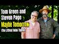 Tom Green Steven Page Maybe Tomorrow The Littlest Hobo Theme Official Music Video