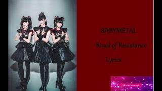 BABYMETAL- Road of Resistance (LYRIC VIDEO)