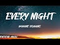 Imagine Dragons - Every night (Lyrics)