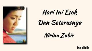 Download lagu Nirina Zubir - Hari ini Esok dan Seterusnya | Lirik Lagu mp3