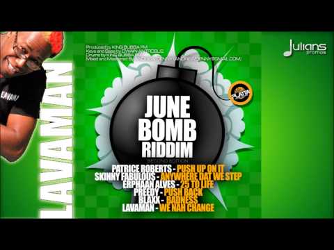 Lavaman - We Nah Change (June Bomb Riddim) 