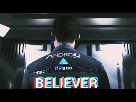 Detroit become human. CONNOR BELIEVER