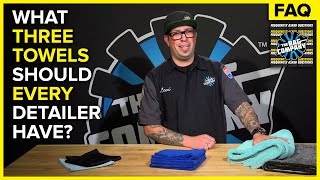 What 3 Microfiber Towels Should EVERY Detailer Have? | The R