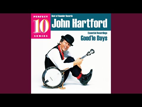 Old Time River Man - John Hartford