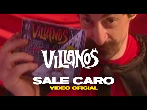 VILLANOS - Sale Caro [ Video Oficial ]