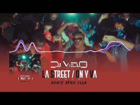 Dj Vielo X JO2S - La Street / On y va Remix Afro Club