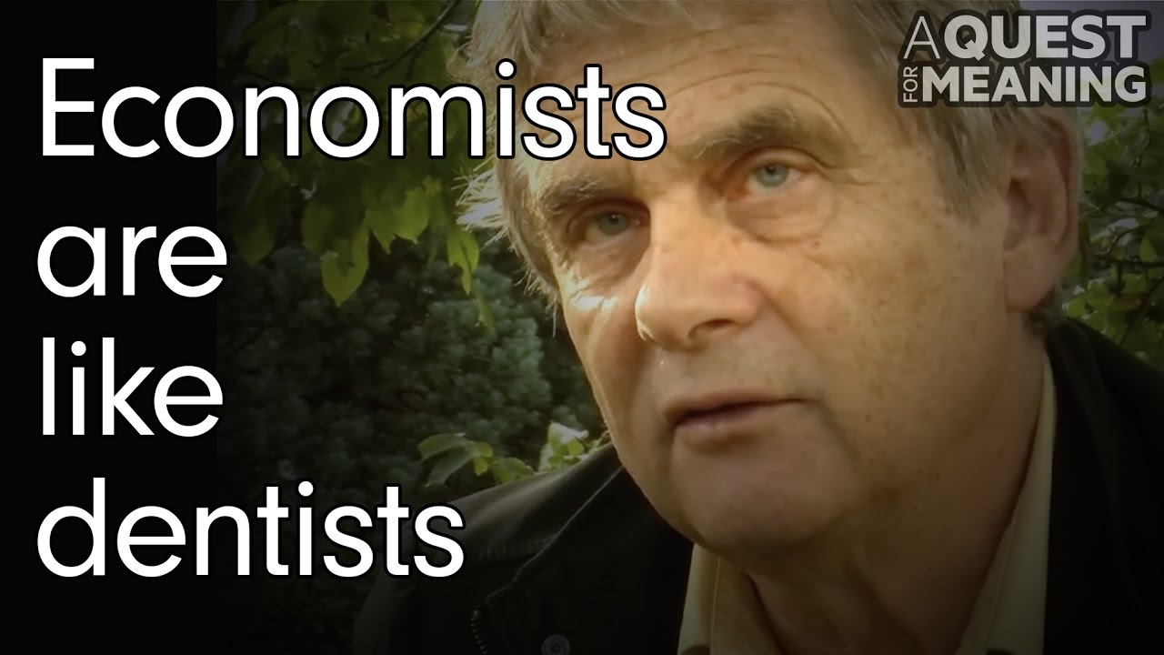 "Economists are like dentists" by Patrick Viveret