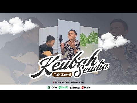 KEUBAH SEUDIA - TGK. ZAWIL QIRAM [ Live Cover Acoustic ]