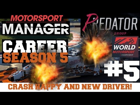 S0505: CRASH HAPPY & NEW DRIVER! Predator Racing | Motorsport Manager PC
