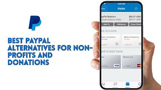 Best PayPal Alternatives for Non-Profits and Donations
