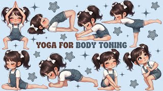 Yoga for Body Toning | Yoga for Children | Yoga for Health | Yoga Poses to Tone the Body