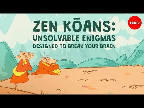 The Unsolvable Buddhist Zen Kōans