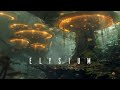 Elysium Ethereal Fantasy Ambient Journey Calm Meditative Ambient Music