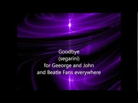 Segarini: Goodbye. For George and John, and Beatle Fans everywhere