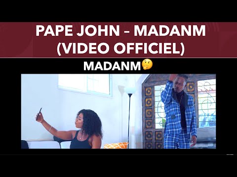 PAPE JOHN - MADANM (Video Officiel) NEW HIT SINGLE 2020 Produced by KNAGGS (ROCKFAM)