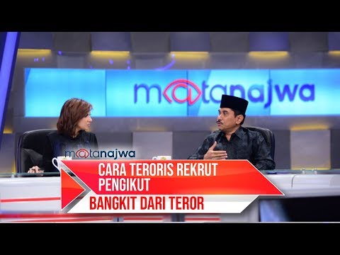 Mata Najwa Part 5 - Bangkit dari Teror: Cara Teroris Rekrut Pengikut