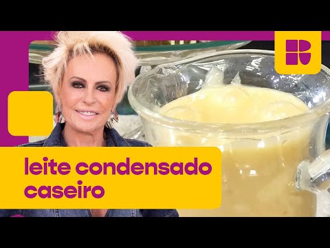 Leite condensado caseiro com DOIS ingredientes! | Ana Maria Braga | Mais Você