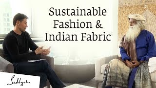 GFX’s Patrick Duffy Interviews Sadhguru on Sustainable Fashion