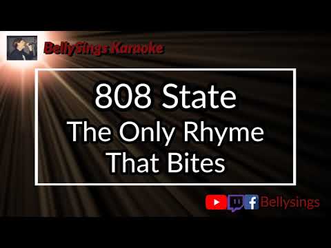 808 State - The Only Rhyme That Bites (Karaoke)