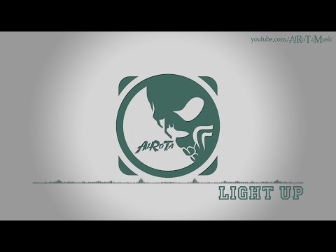 Light Up by Martin Landh - [Electro Music]
