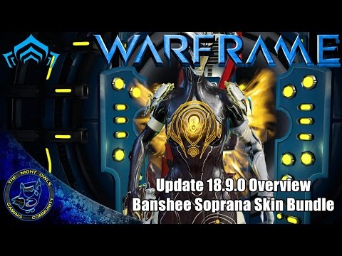 Warframe: Update 18.9.0 Overview | Banshee Soprana Skin Bundle