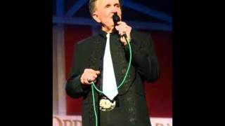 Bill Anderson:  I drink from my saucer