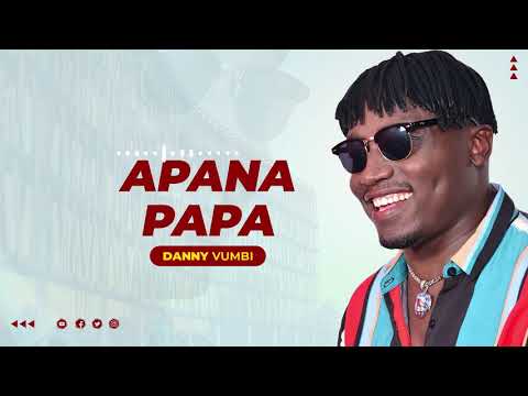 DANNY VUMBI - APANA PAPA (Official Audio)