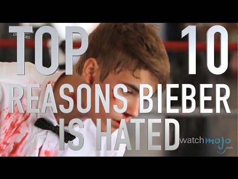 Top 10 Reasons Why Justin Bieber Is Hated (Quickie)