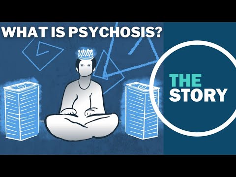 What is psychosis and how does it manifest? A psychiatrist explains