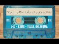 740 KRMG Tulsa OK Vintage Airchecks From Summer 1993 In Brasstown North Carolina