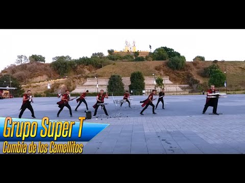 Grupo Super T - Cumbia de los Camellitos