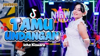 Download lagu TAMU UNDANGAN - ICHA KISWARA | OM NIRWANA COMEBACK mp3