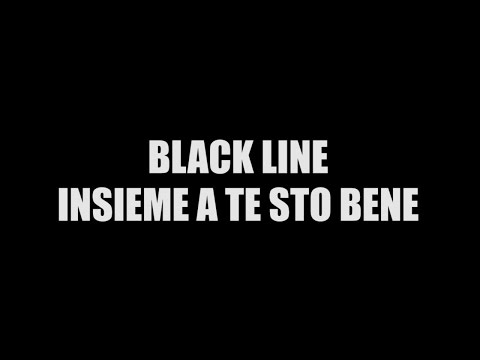 Insieme a te sto bene (Lucio Battisti) - Black Line Cover