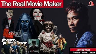The Real Movie Maker James Wan Full History
