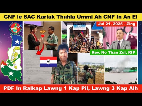 Jul 21 Zing: CNF le SAC Karlak Thukam Tuahmi Thu Ah CNF In An El. PDF In Ralhrang Lawng 4 Kap Siat