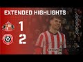 Extended Highlights | Sunderland AFC 1 - 2 Sheffield United