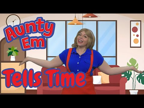 Tell Time with Aunty Em