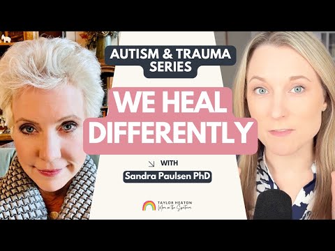 EMDR: A Shortcut to Healing Autistic Trauma with Dr. Sandra Paulsen