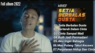 Download lagu Full Album 2025 Arief - Setia Berbalas Dusta mp3