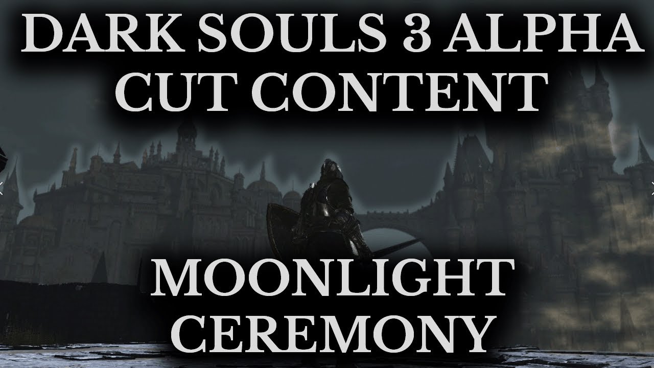 Dark Souls 3 Cut Content :: Moonlight Ceremony :: Battle Royale Invasion Concept - YouTube