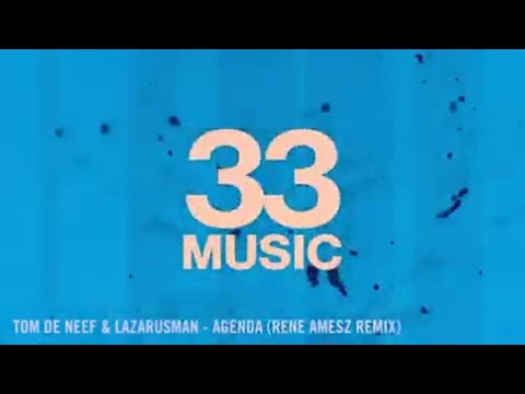 Tom De Neef & Lazarusman - Agenda (René Amesz Remix) [Official Video]