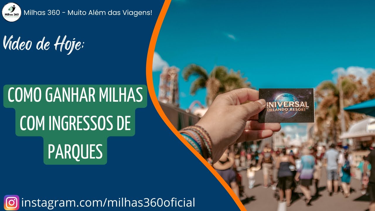 Como ganhar milhas com Ingressos de Parques