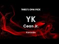 YK | Cean Jr karaoke