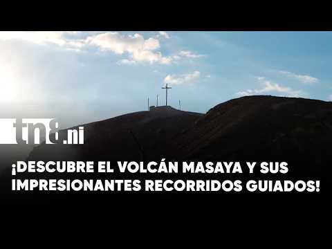 Volcán Masaya, un destino que te invita a disfrutar recorridos inolvidables