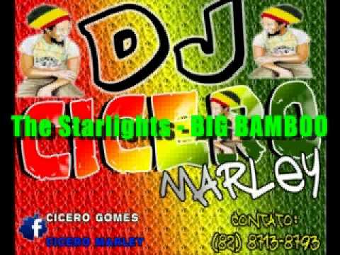 The Starlights   BIG BAMBOO